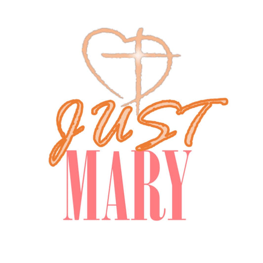 Just Mary